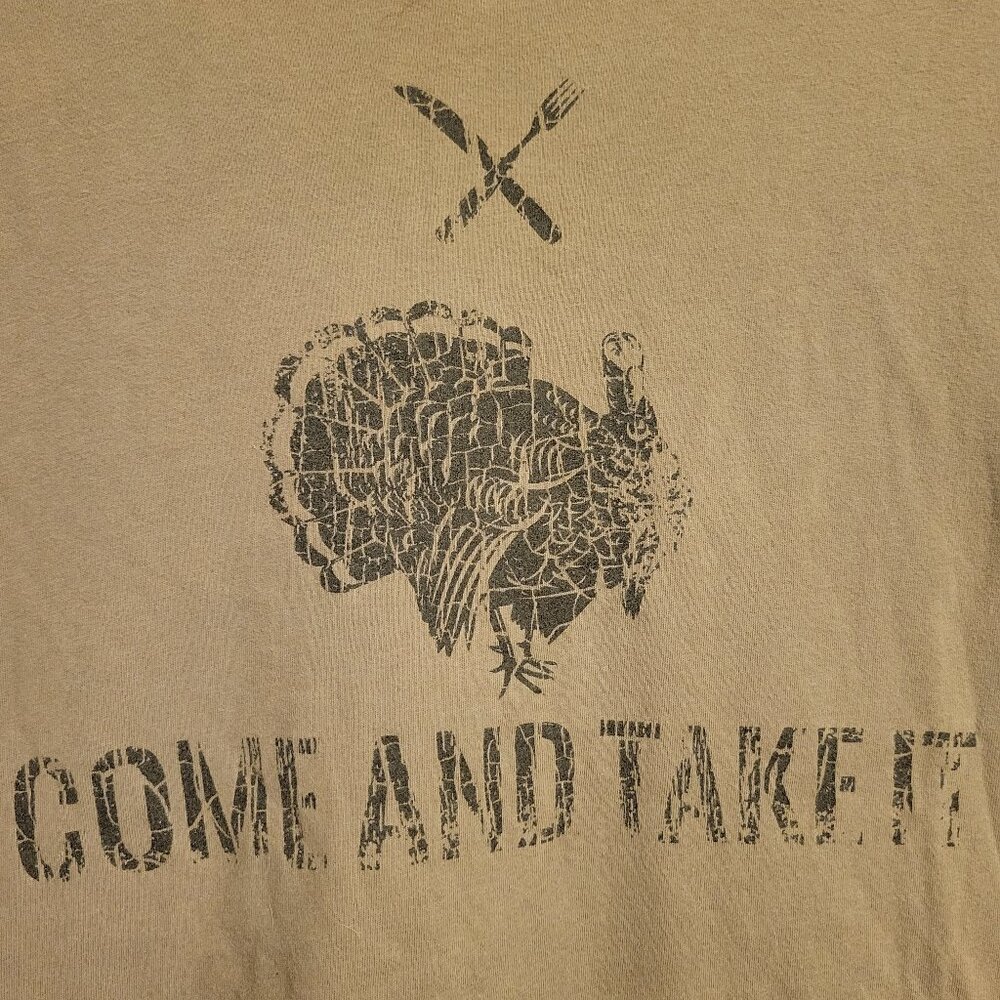 Grunt Style Distressed "Come and Take It" Turkey Shirt (size Large)